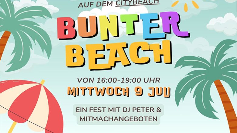 Es wird wieder Bunt auf dem Citybeach
