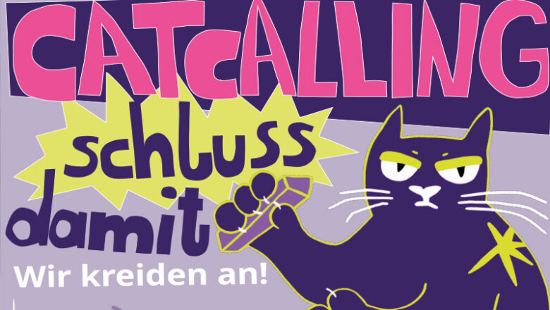 Catcalling wird auf Angoulêmeplatz angekreidet