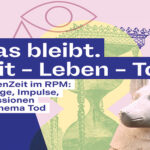 Das neue RPM-Format ThemenZeit lädt zur Auseinandersetzung mit dem Tod ein