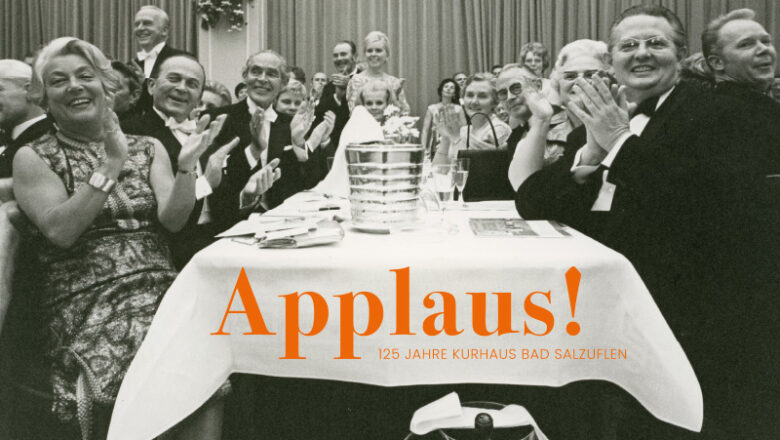 Stadtarchiv lädt zur Ausstellung „Applaus! 125 Jahre Kurhaus Bad Salzuflen“